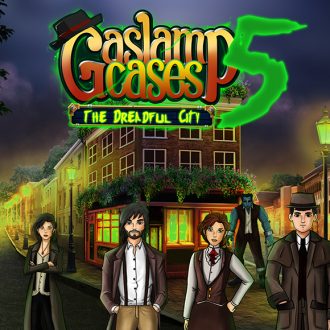 Gaslamp Cases 5 - The Dreadful City